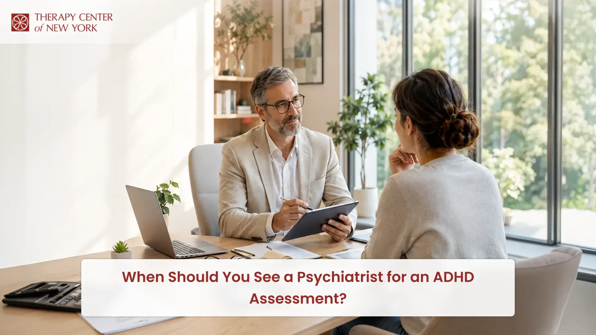 When to See a Psychiatrist for ADHD Testing