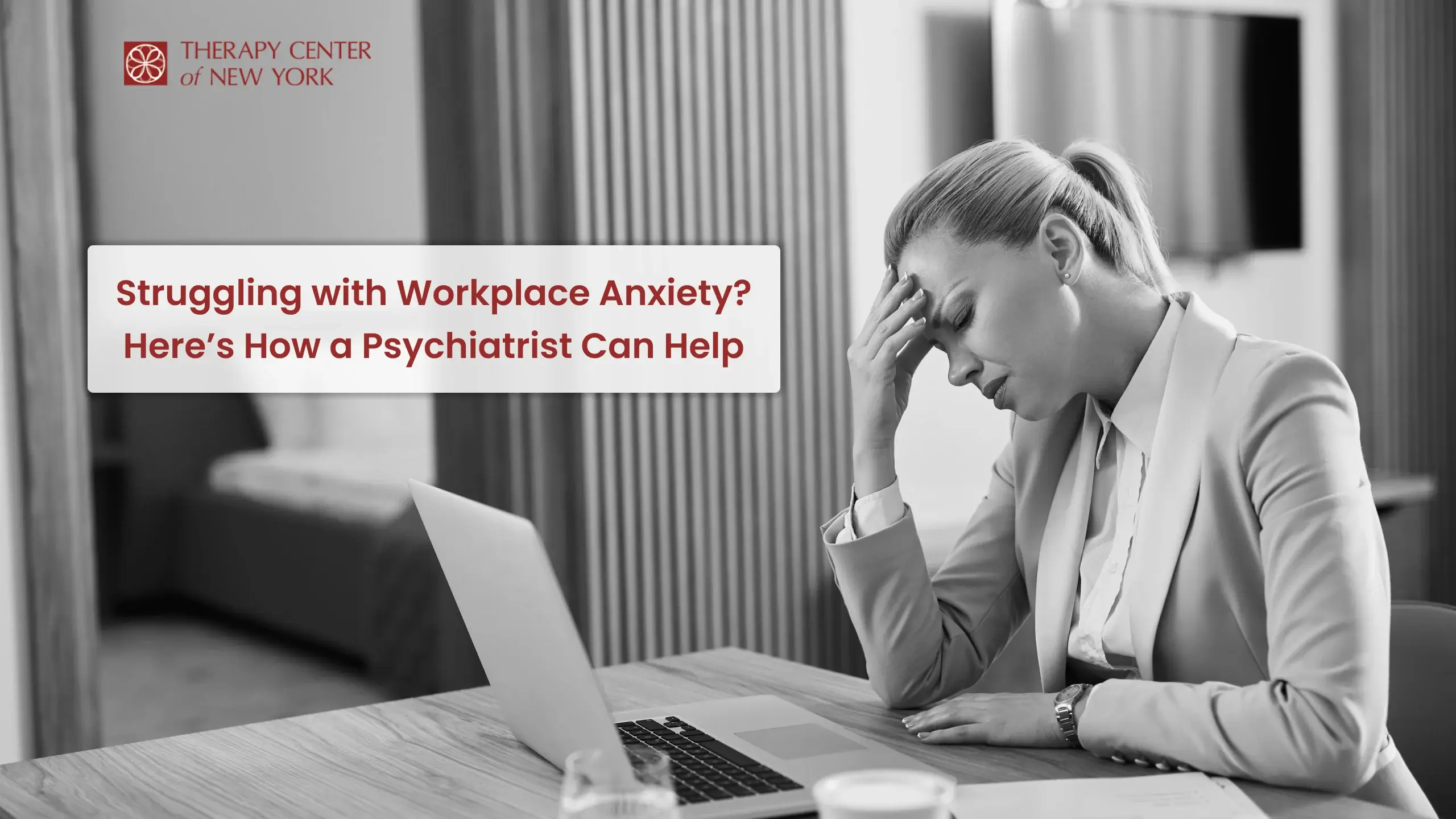 A calm and supportive therapy session where a psychiatrist helps a professional cope with workplace anxiety. Therapy Center of New York provides specialized care for anxiety relief.
